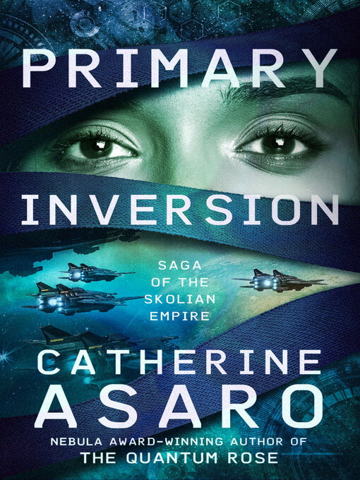 Title details for Primary Inversion by Catherine Asaro - Wait list